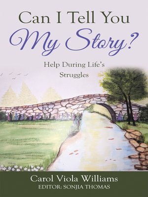 cover image of Can I Tell You My Story?